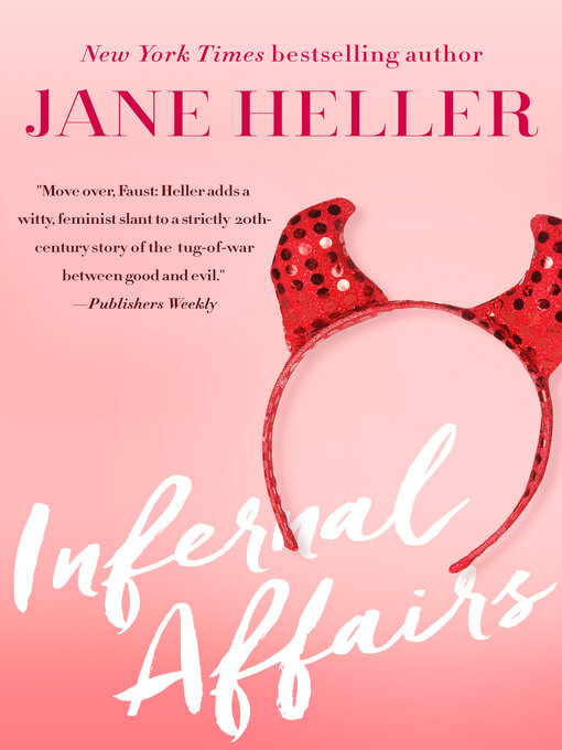 Title details for Infernal Affairs by Jane Heller - Available